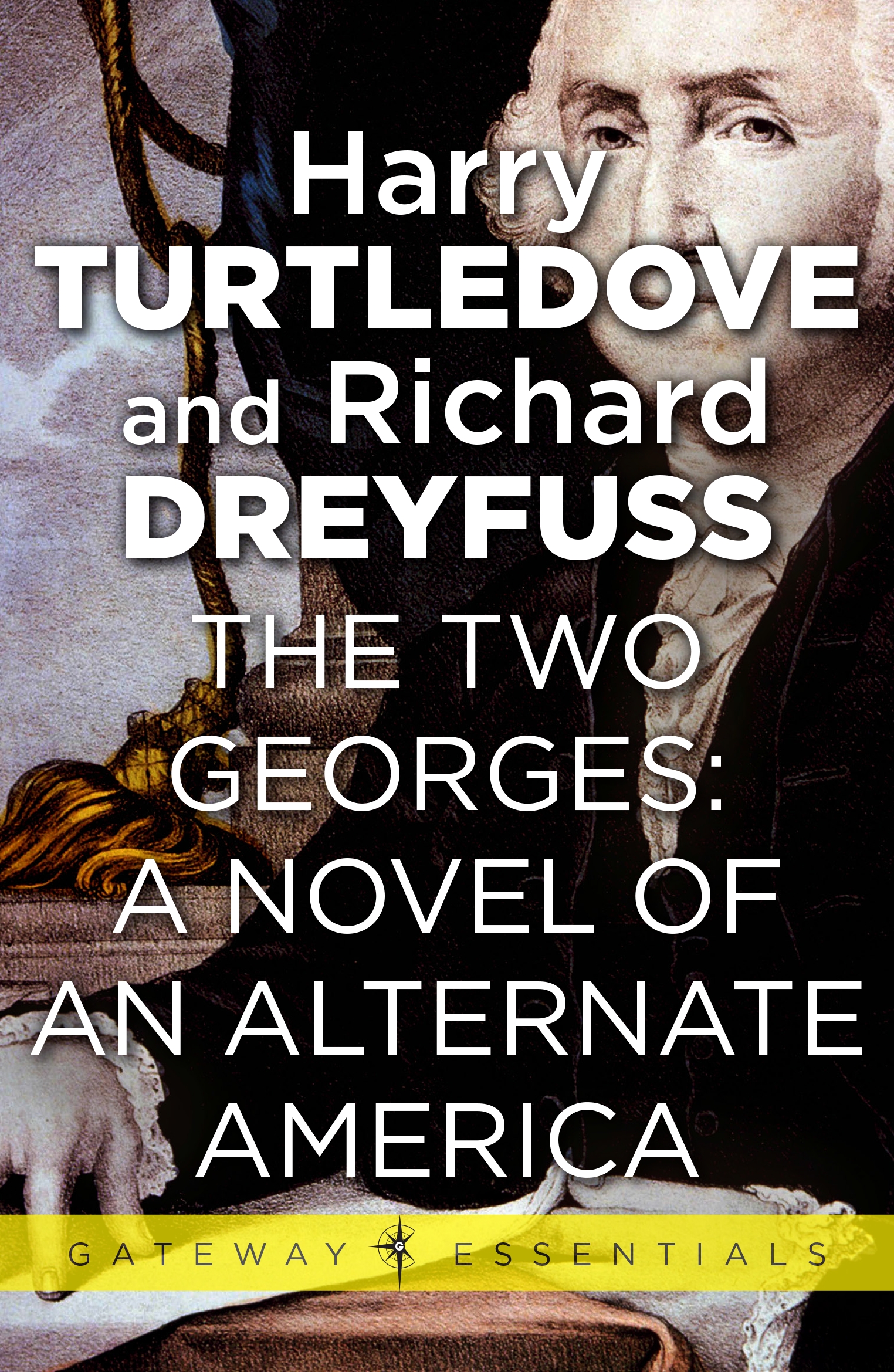 The Two A Novel of an Alternate America by Harry Turtledove Orion Bringing You News