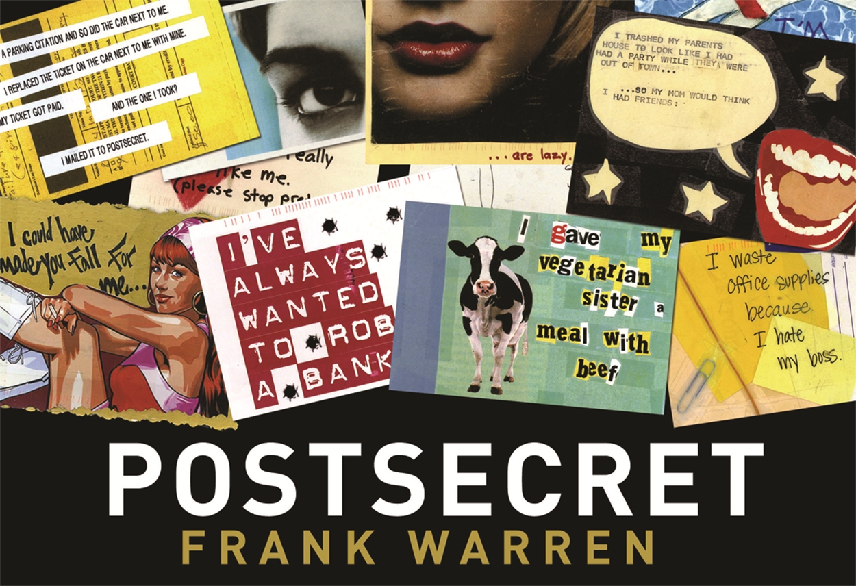 PostSecret by Frank Warren | Orion - Bringing You News From Our PostSecret by Frank Warren | Orion - Bringing You News From Our