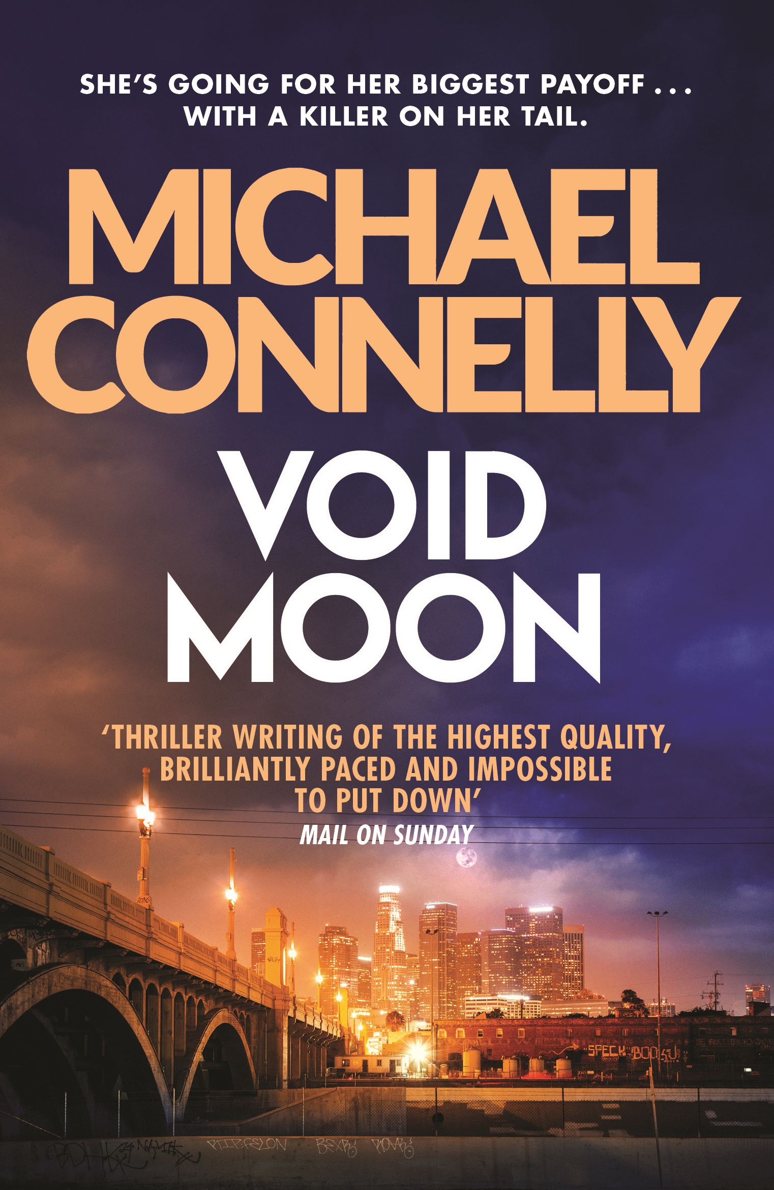 Void Moon by Michael Connelly Orion Bringing You News From Our