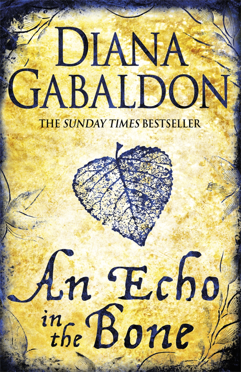 An Echo in the Bone by Diana Gabaldon | Orion - Bringing You News