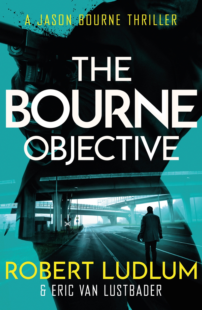 Robert Ludlum's The Bourne Objective by Eric Van Lustbader | Orion