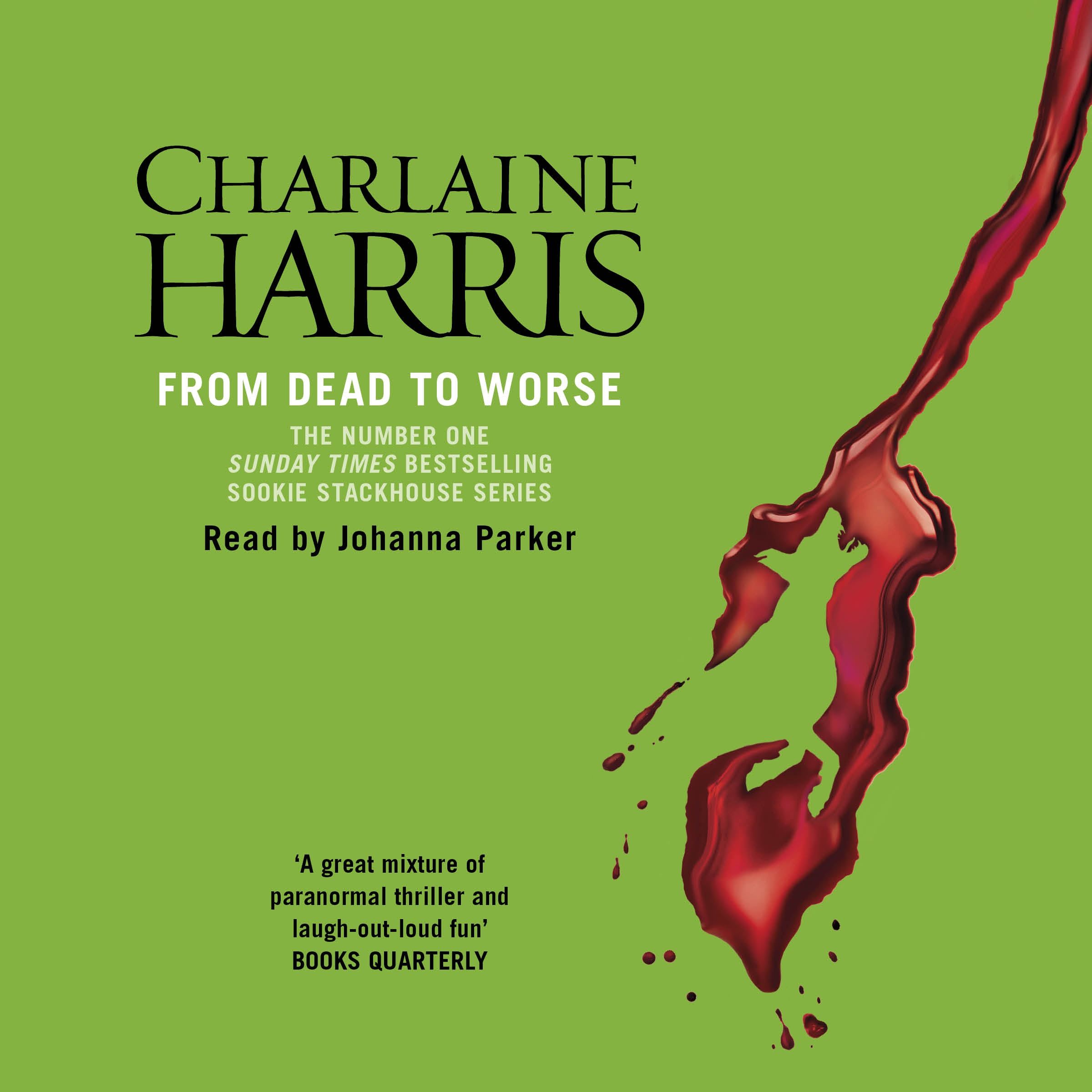 From Dead To Worse By Charlaine Harris Orion Bringing You News From Our World To Yours