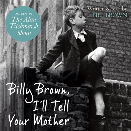 Billy Brown, I’ll Tell Your Mother