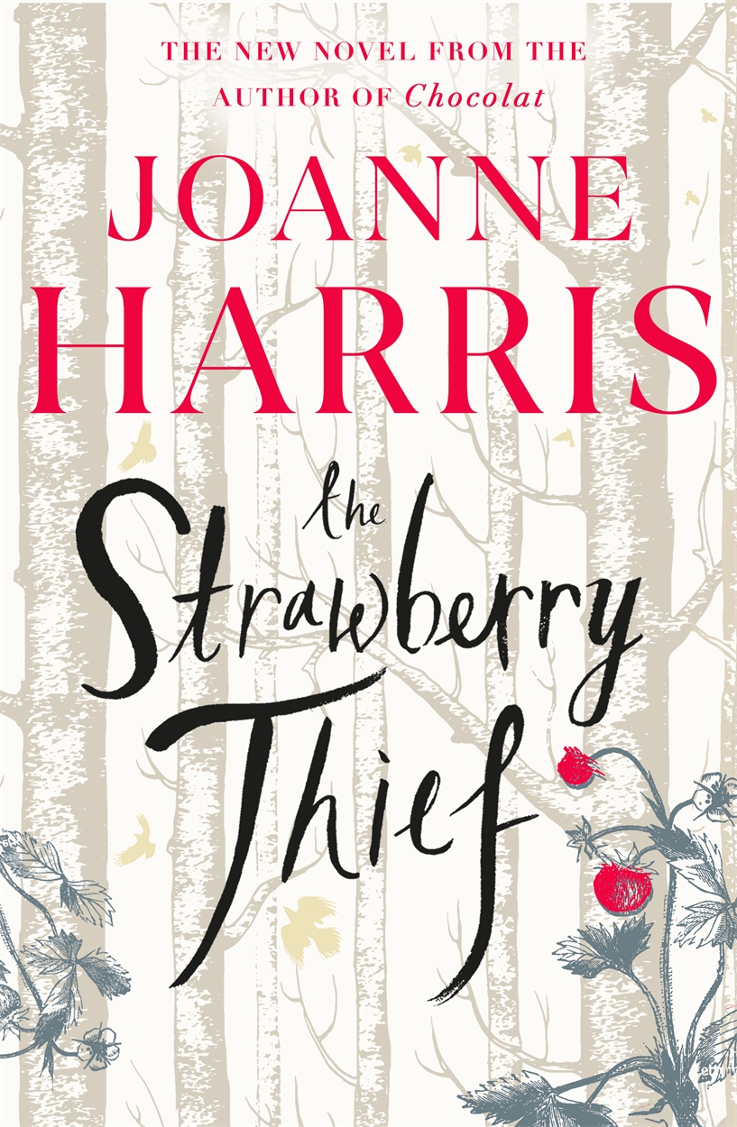 strawberry thief joanne harris strawberry thief joanne harris