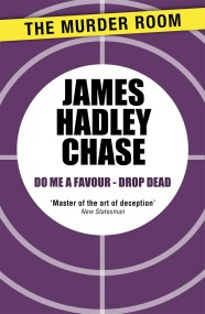 Do me a Favour – Drop Dead
