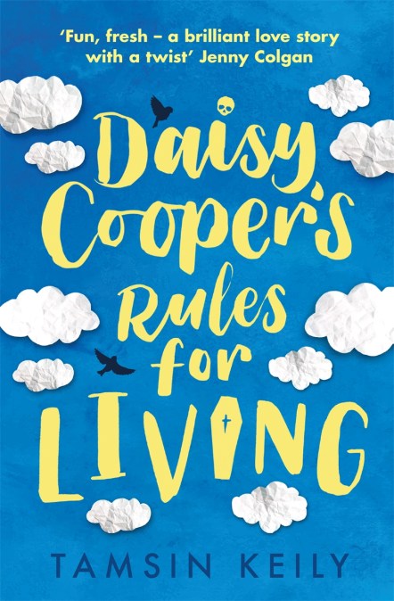 Daisy Cooper’s Rules for Living