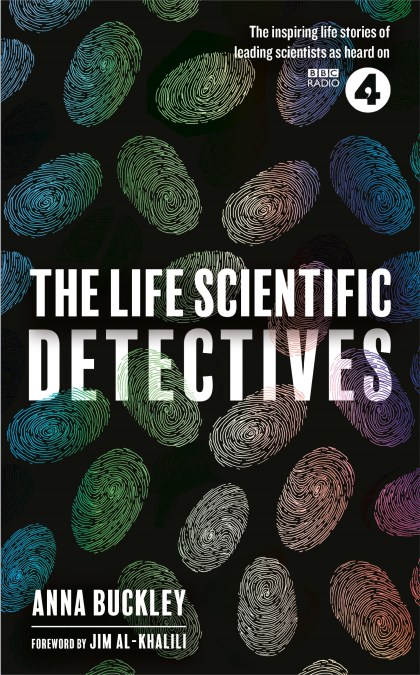 The Life Scientific: Detectives