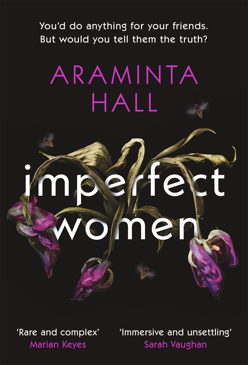 Imperfect Women by Araminta Hall | Orion - Bringing You News From