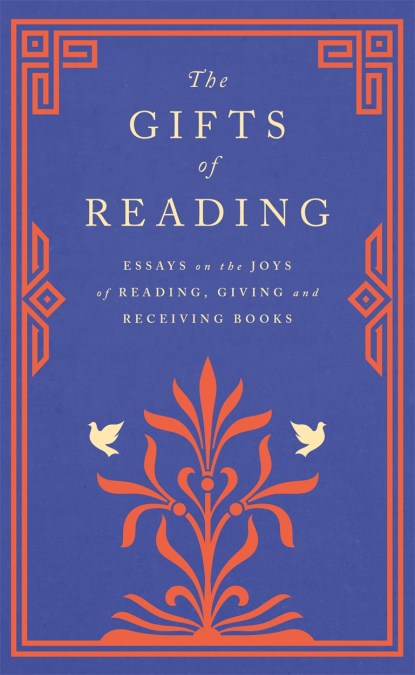 The Gifts of Reading