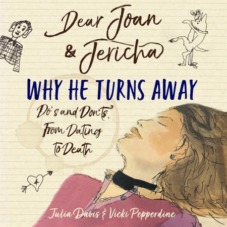 Dear Joan and Jericha – Why He Turns Away