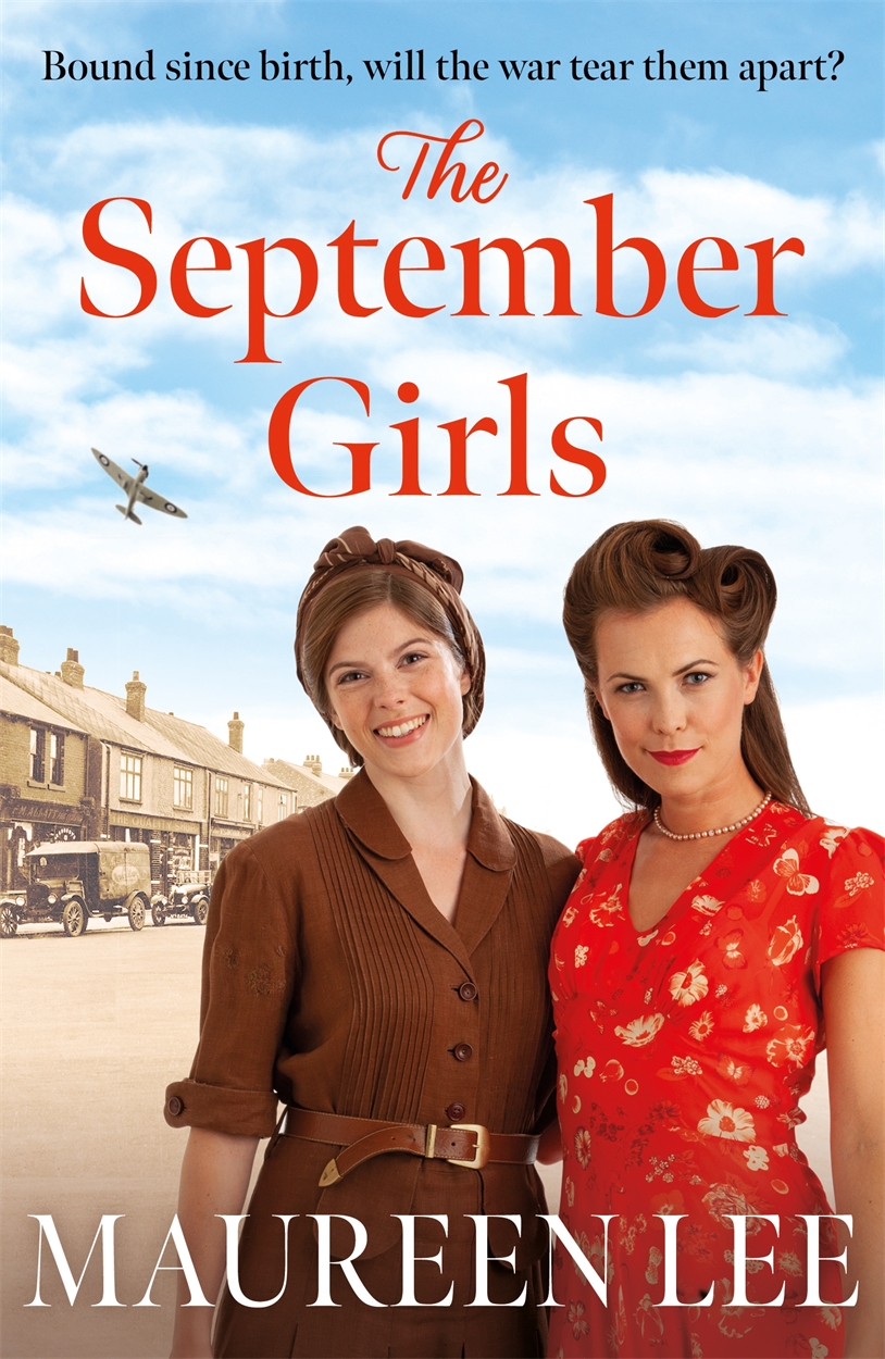 The September Girls by Maureen Lee Orion Bringing You News