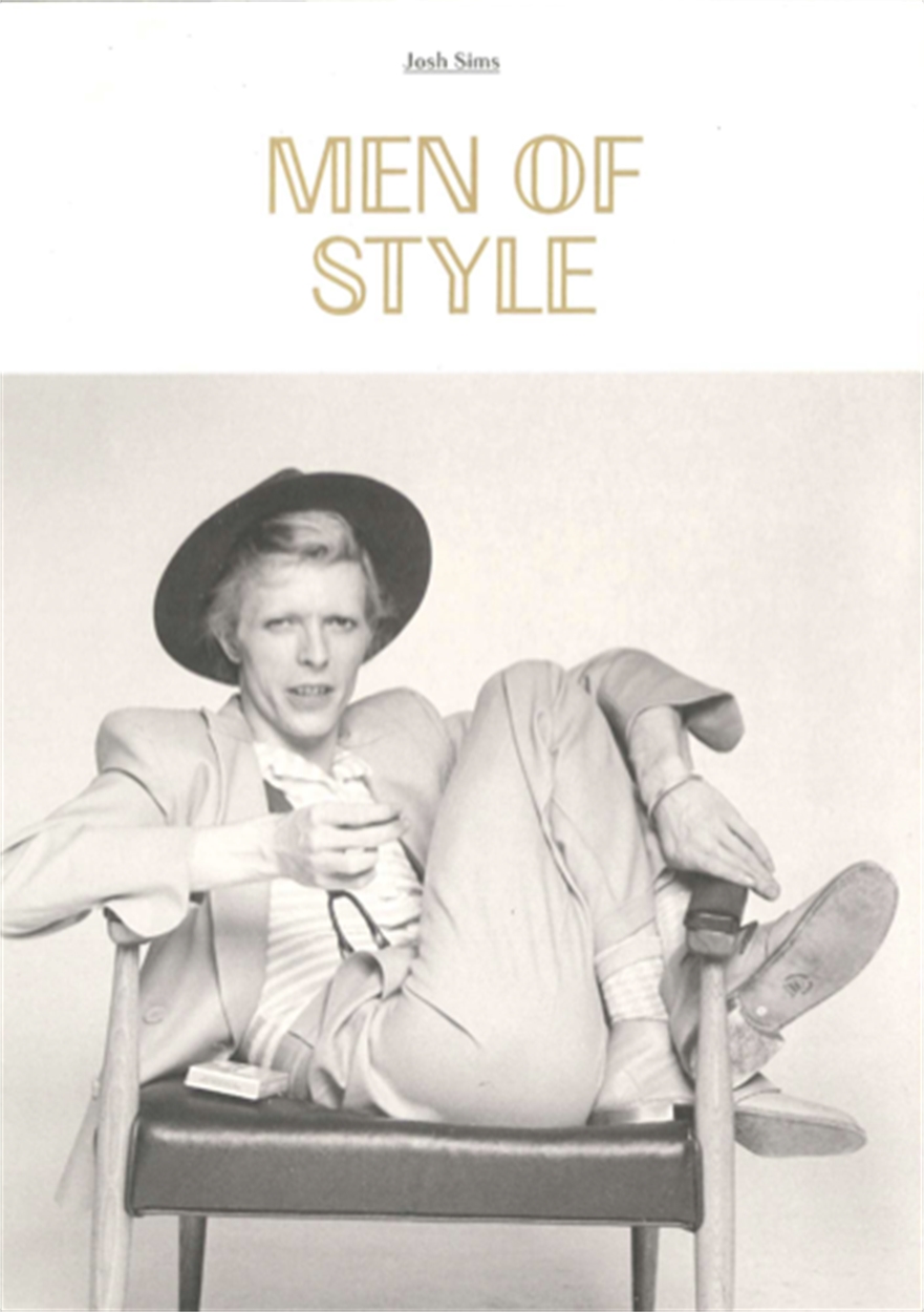 Men of Style by Josh Sims | Orion - Bringing You News From Our