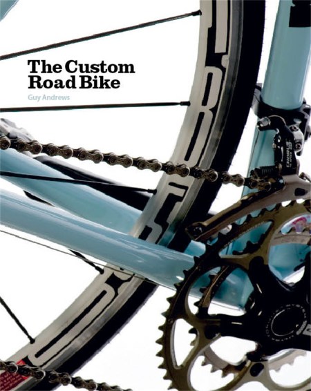 The Custom Road Bike
