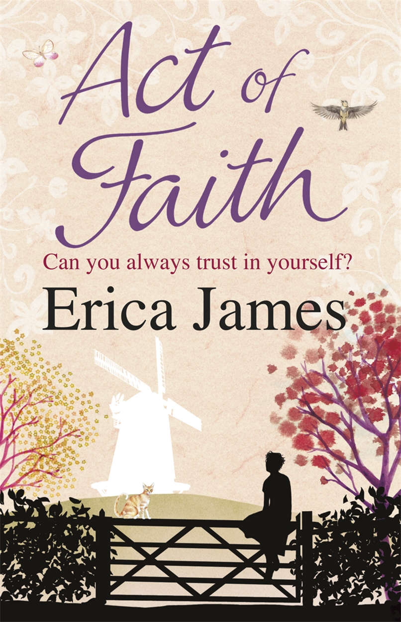 Act of Faith by Erica James | Orion - Bringing You News From Our