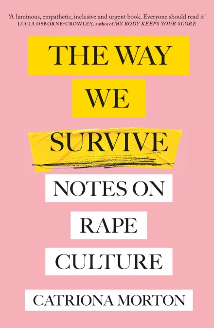 The Way We Survive