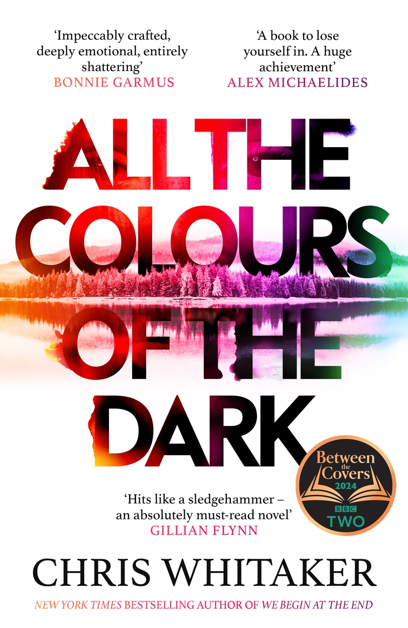All the Colours of the Dark by Chris Whitaker Orion Bringing