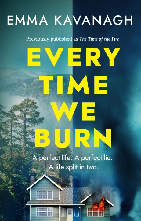 Every Time We Burn