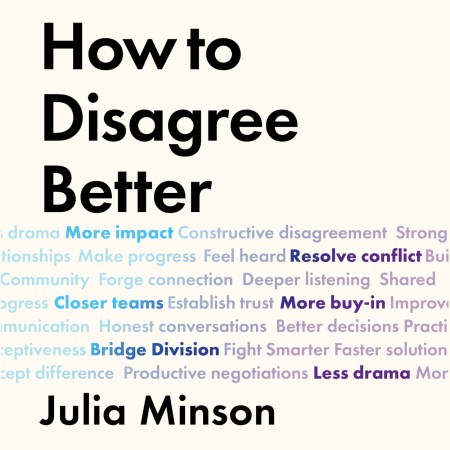 How To Disagree Better
