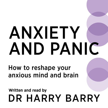 Anxiety and Panic