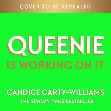 Queenie is Working on It