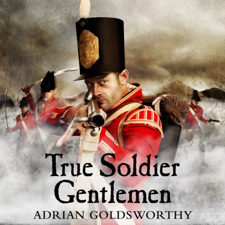 True Soldier Gentlemen