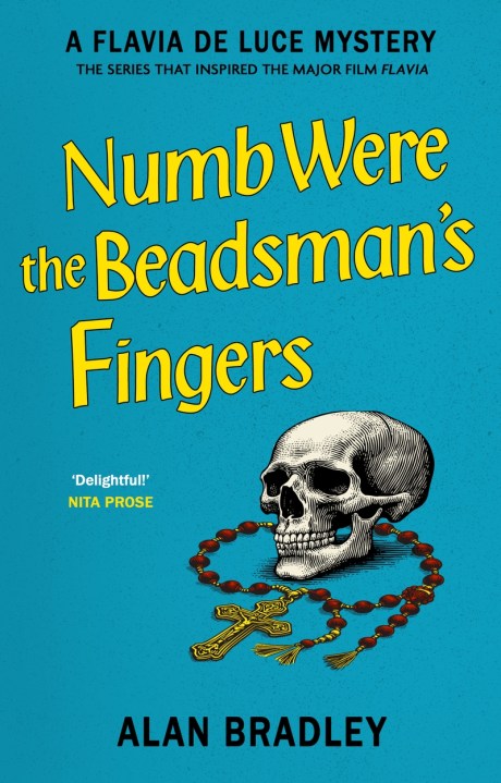 Numb Were the Beadsman’s Fingers