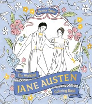 The World of Jane Austen Coloring Book